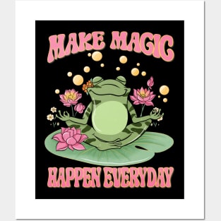 Make Magic Happen Everyday - Frog Yoga Inspired Design Posters and Art